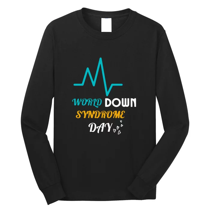 Relaxed Fit World Down Syndrom Day Gift Long Sleeve Shirt