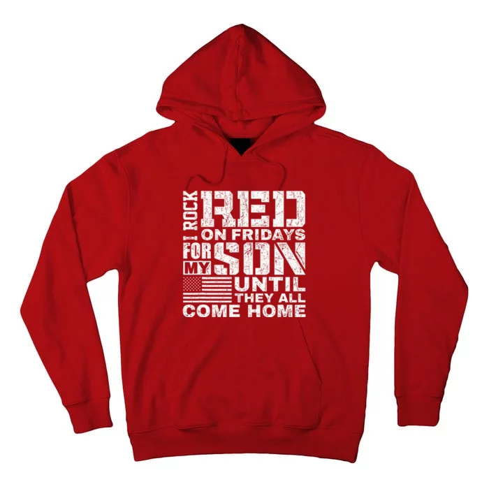 Red Friday Wear Red For My Son Vintage Military Soldier Dad Tall Hoodie