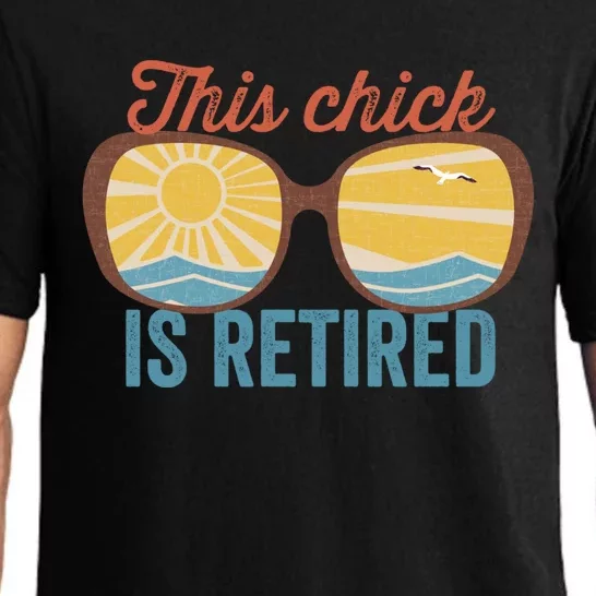 Retirement For Women This Chick Is Retired Funny Retirement Gift Pajama Set