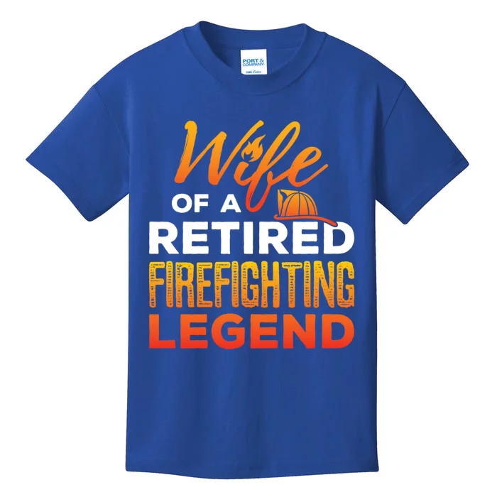 Retired Firefighter Wife Fire Retiret Fire Captain Gift Kids T-Shirt