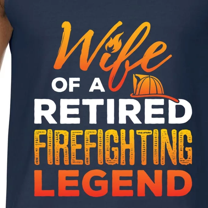 Retired Firefighter Wife Fire Retiret Fire Captain Gift Comfort Colors® Tank Top