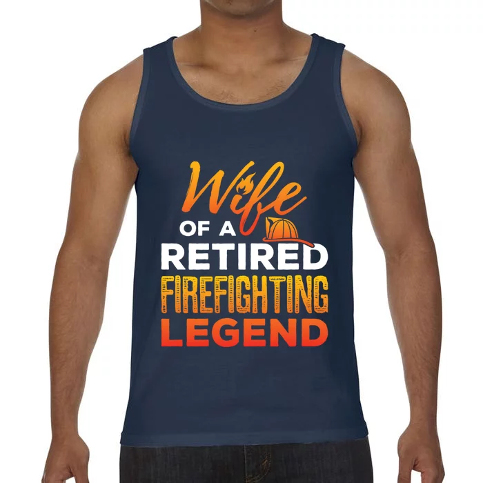 Retired Firefighter Wife Fire Retiret Fire Captain Gift Comfort Colors® Tank Top