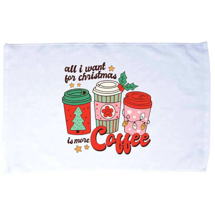 Retro Funny Xmas All I Want For Christmas Is More Coffee Microfiber Hand Towel