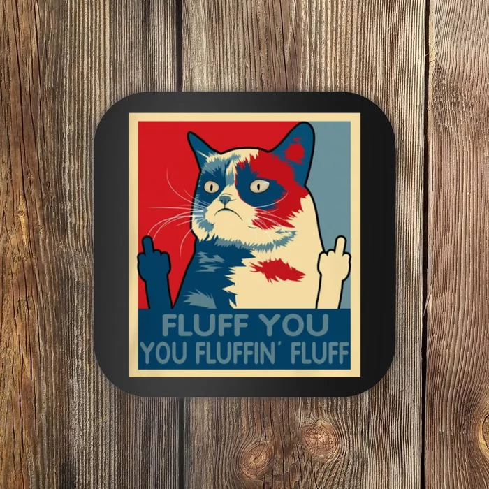 Retro Fluff You You Fluffin’ Fluff Cat Kitten Coaster