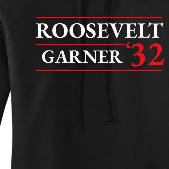 Roosevelt Garner 1932 Presidential Election Women's Pullover Hoodie