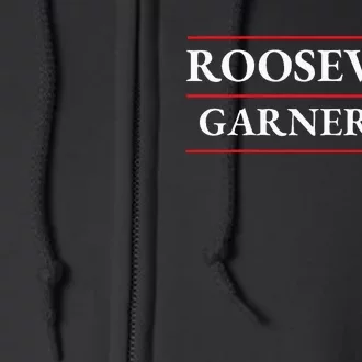 Roosevelt Garner 1932 Presidential Election Full Zip Hoodie