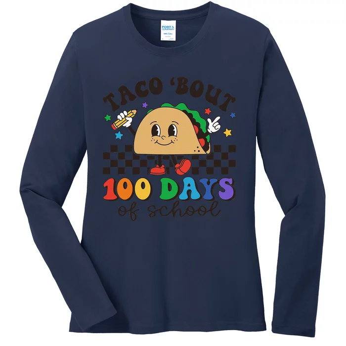 Retro Groovy 100th Day Teacher Taco Bout 100 Days Of School Ladies Long Sleeve Shirt