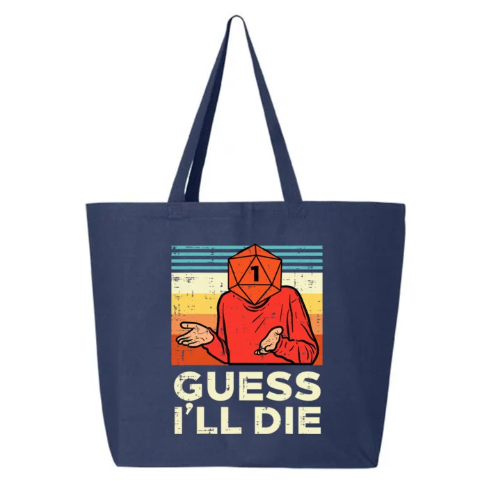 Rpg Gamer 1 Guess Ill Die Retro 25L Jumbo Tote