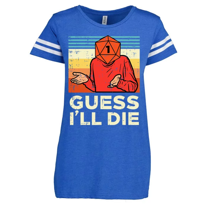 Rpg Gamer 1 Guess Ill Die Retro Enza Ladies Jersey Football T-Shirt