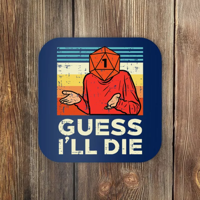 Rpg Gamer 1 Guess Ill Die Retro Coaster