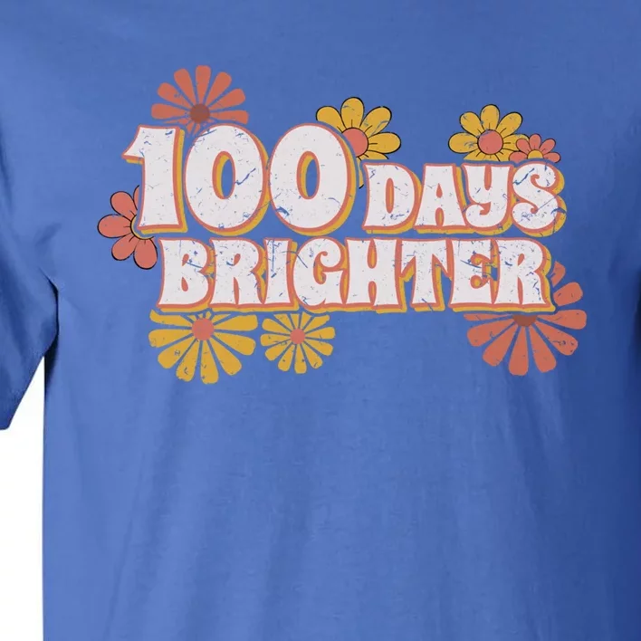 Retro Groovy 100 Days Brighter Student Teacher Gift Tall T-Shirt