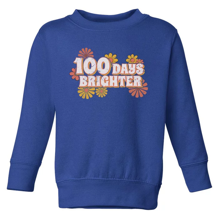 Retro Groovy 100 Days Brighter Student Teacher Gift Toddler Sweatshirt