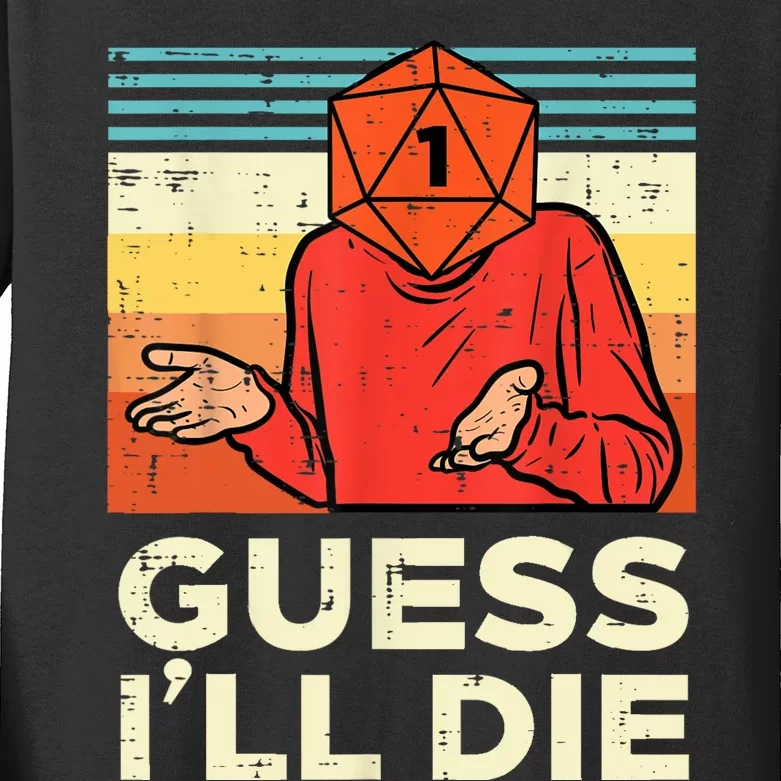 Rpg Gamer 1 Guess Ill Die Retro Men Kids Kids Long Sleeve Shirt