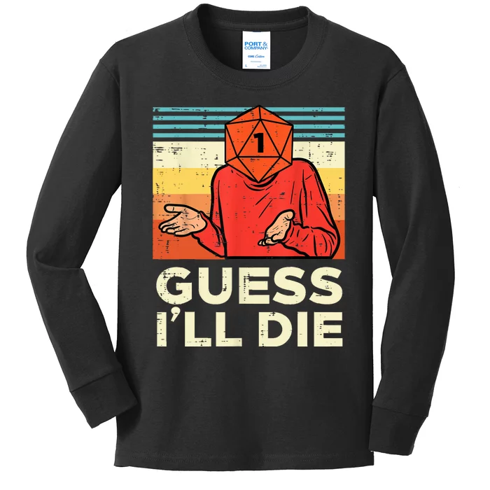 Rpg Gamer 1 Guess Ill Die Retro Men Kids Kids Long Sleeve Shirt