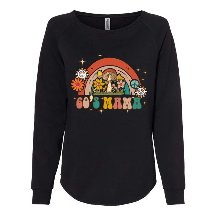 Retro Groovy 60s Mama Birthday Hippie Cute Rainbow Mama Gift Womens California Wash Sweatshirt