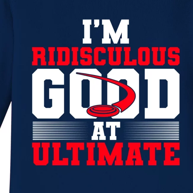 Ridisculous Good At Ultimate Ultimate Frisbee Gift Baby Long Sleeve Bodysuit