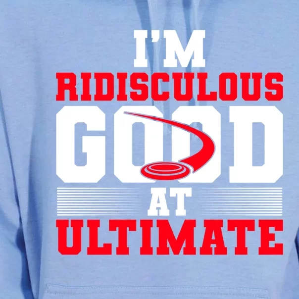 Ridisculous Good At Ultimate Ultimate Frisbee Gift Unisex Surf Hoodie