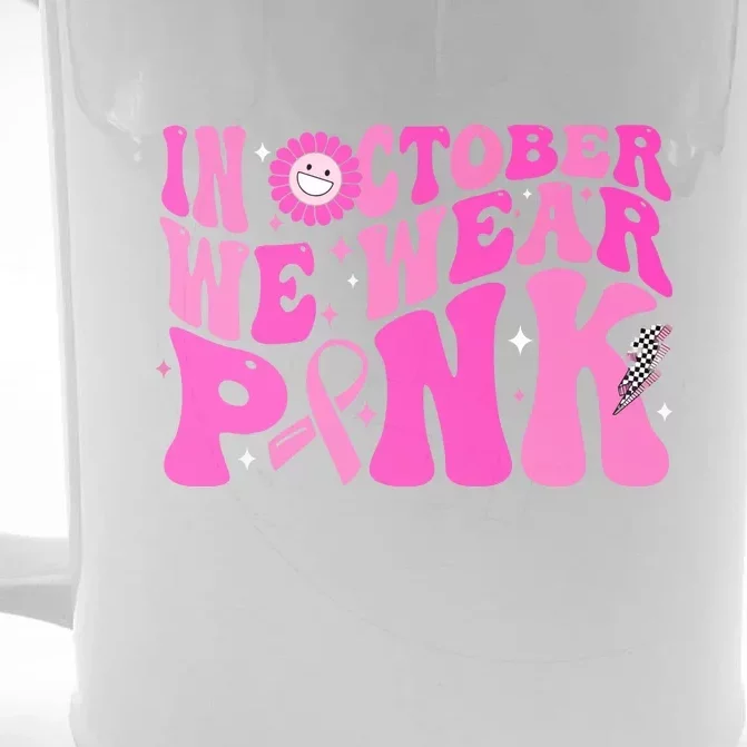 Retro Groovy Breast Cancer Awareness In October We Wear Pink Gift Front & Back Beer Stein