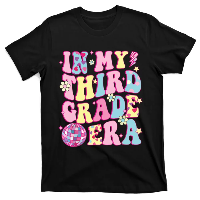 Retro Groovy Back To School In My Third Grade Era T-Shirt