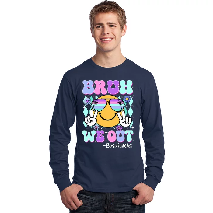 Retro Groovy Bruh We Out Bus Drivers Last Day Of School Long Sleeve Shirt