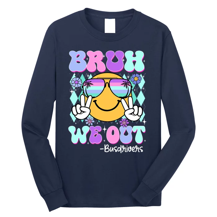 Retro Groovy Bruh We Out Bus Drivers Last Day Of School Long Sleeve Shirt