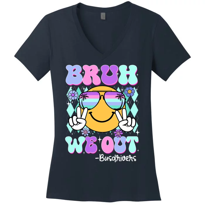 Retro Groovy Bruh We Out Bus Drivers Last Day Of School Women's V-Neck T-Shirt