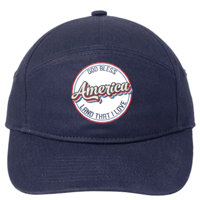 Retro God Bless American Land That I Love Happy 4th Of July Cute Gift 7-Panel Snapback Hat