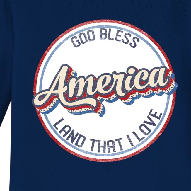 Retro God Bless American Land That I Love Happy 4th Of July Cute Gift Baby Long Sleeve Bodysuit