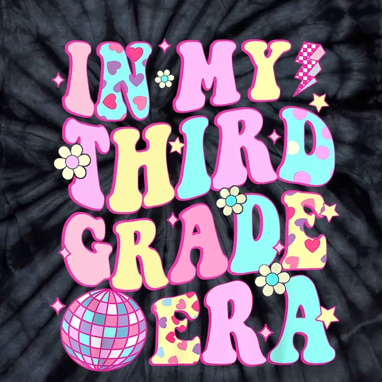 Retro Groovy Back To School In My Third Grade Era Girl Tie-Dye T-Shirt