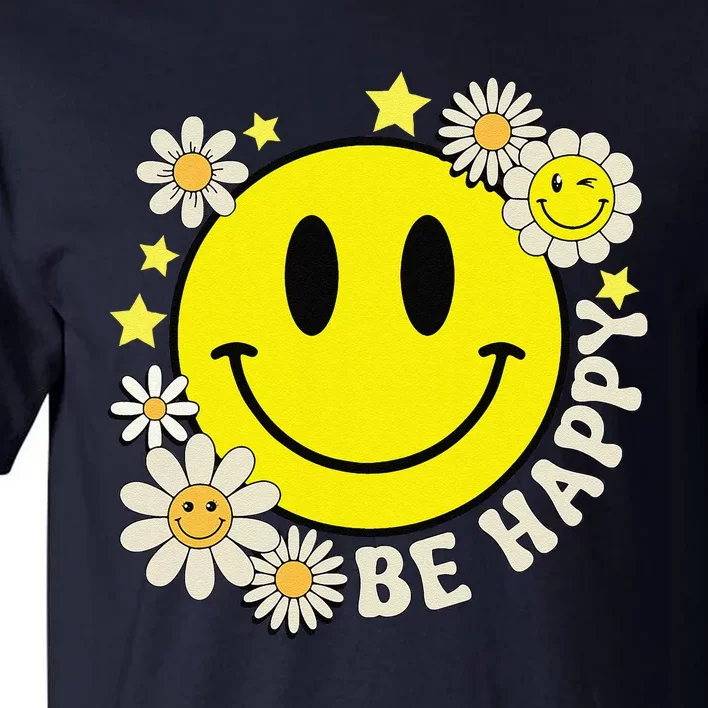 Retro Groovy Be Happy Smile Face Daisy Flower 70s Tall T-Shirt