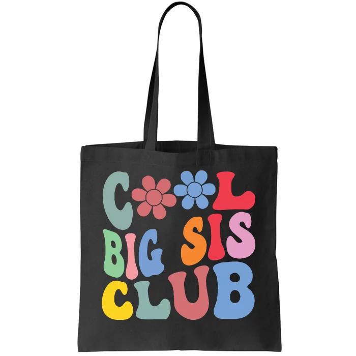 Retro Groovy Cool Big Sis Club Flower Funny Sister Girl Kids Tote Bag