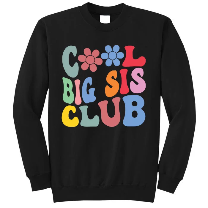 Retro Groovy Cool Big Sis Club Flower Funny Sister Girl Kids Tall Sweatshirt