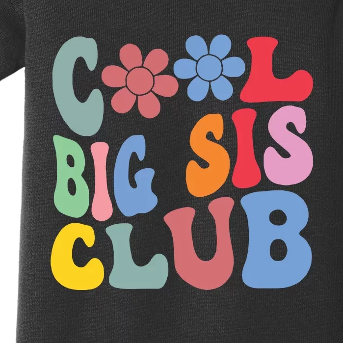 Retro Groovy Cool Big Sis Club Flower Funny Sister Girl Kids Baby Bodysuit