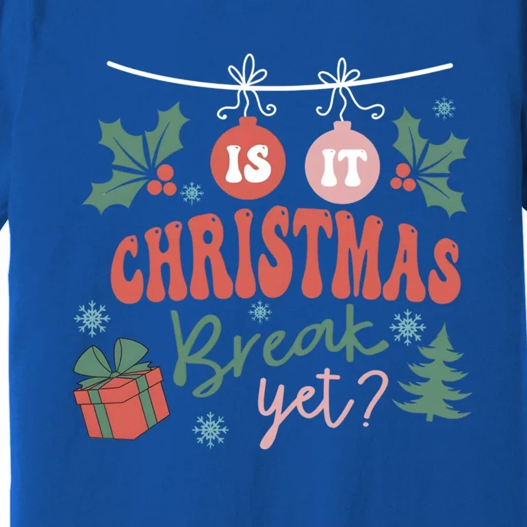 Retro Groovy Christmas Is It Christmas Break Yet Retro Xmas Gift Premium T-Shirt