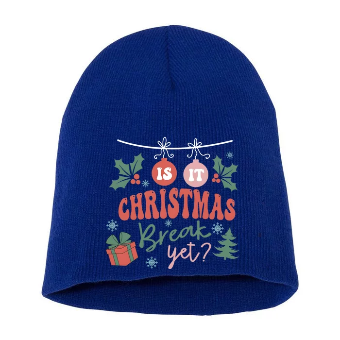 Retro Groovy Christmas Is It Christmas Break Yet Retro Xmas Gift Short Acrylic Beanie