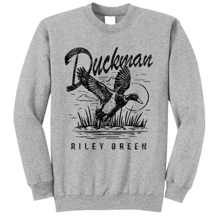 Riley Green Country Music Singer Duckman Tall Sweatshirt