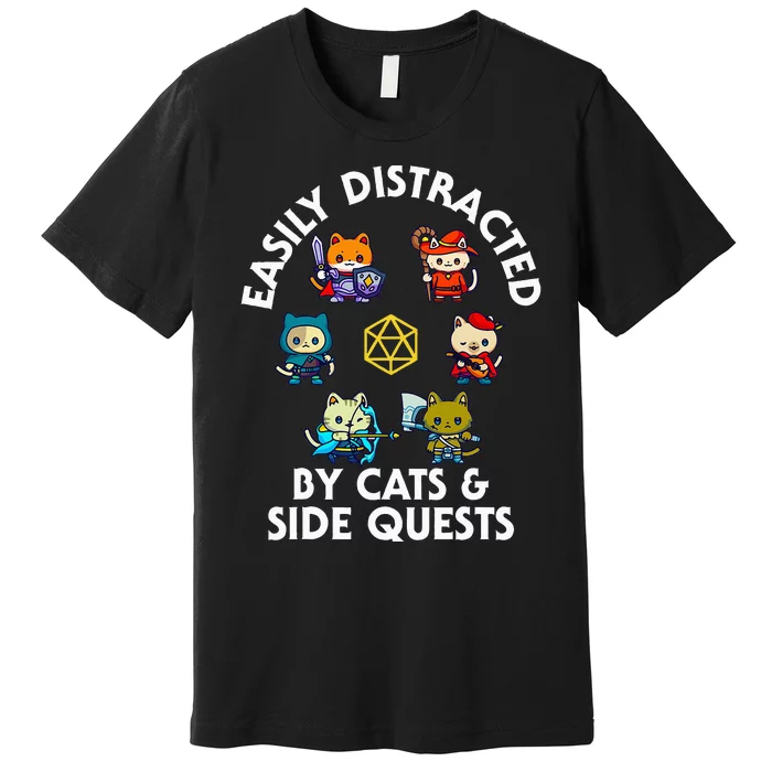 Rpg Gamer Cats Side Quests D20 Dice Nerdy Cat Premium T-Shirt