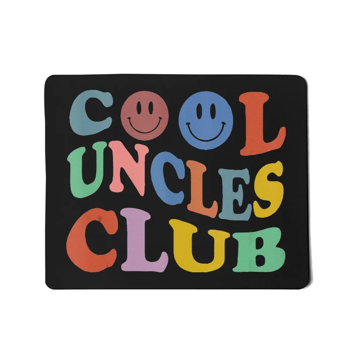 Retro Groovy Cool Uncles Club Smile Face Funny New Uncle Men Mousepad