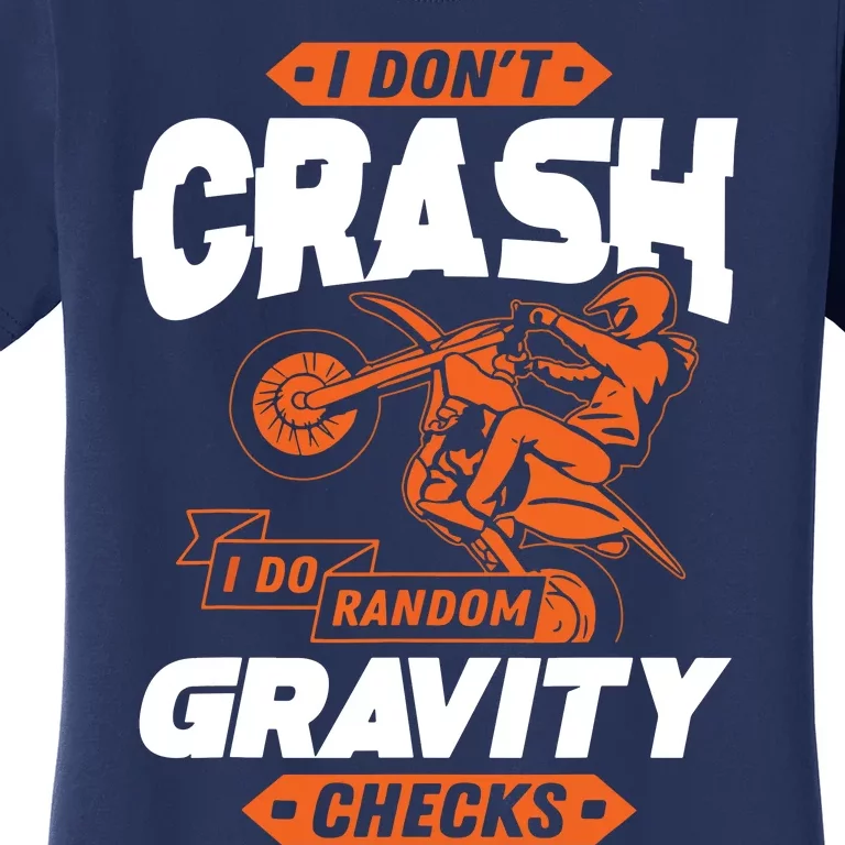 Random Gravity Checks Motocross Dirt Bike Women's T-Shirt