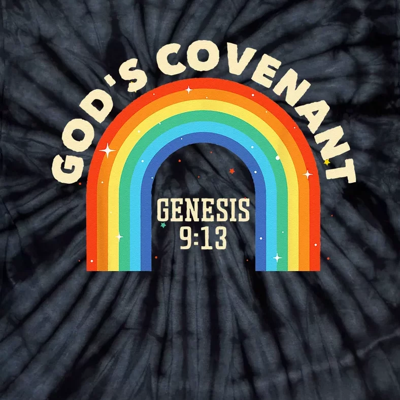 Rainbow God's Covenant Genesis 913 Bible Christian Lover Tie-Dye T-Shirt