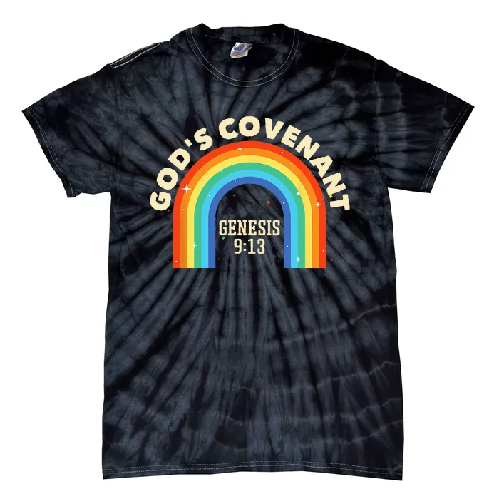 Rainbow God's Covenant Genesis 913 Bible Christian Lover Tie-Dye T-Shirt