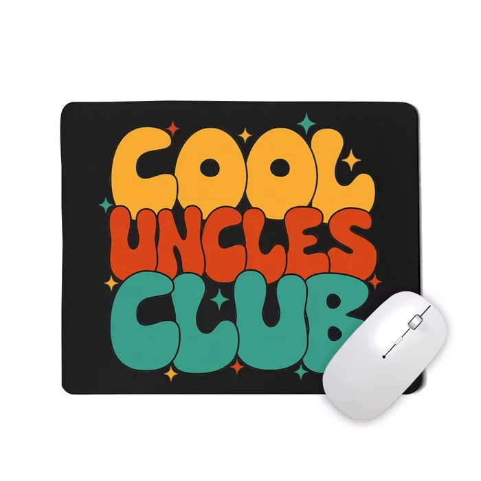 Retro Groovy Cool Uncles Club Funny New Uncle Mousepad