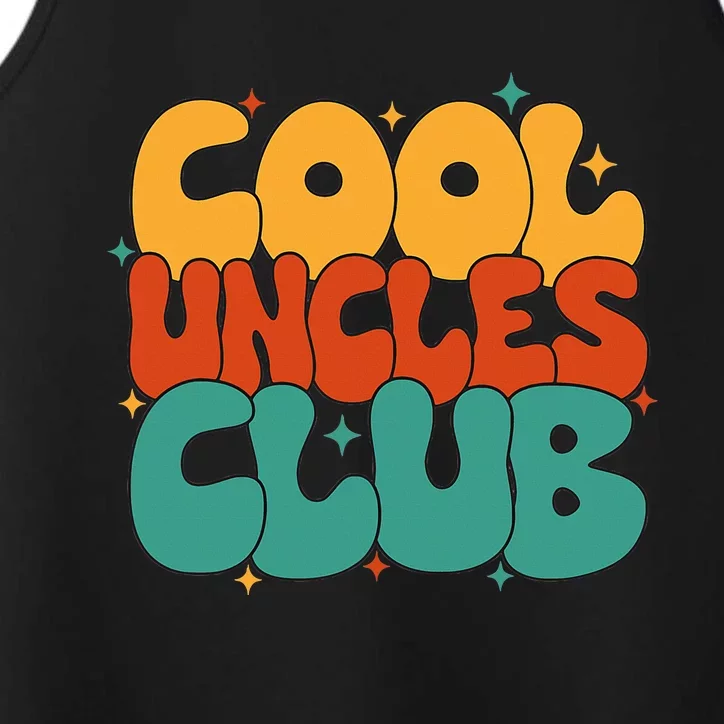 Retro Groovy Cool Uncles Club Funny New Uncle Performance Tank