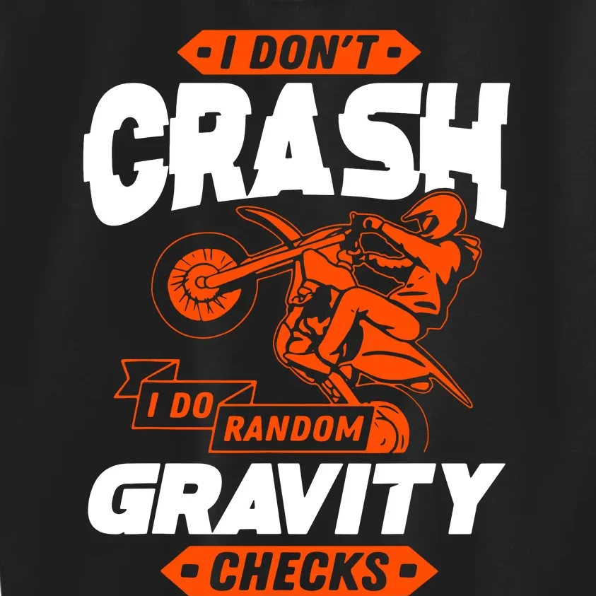 Random Gravity Checks Motocross Dirt Bike Kids Sweatshirt