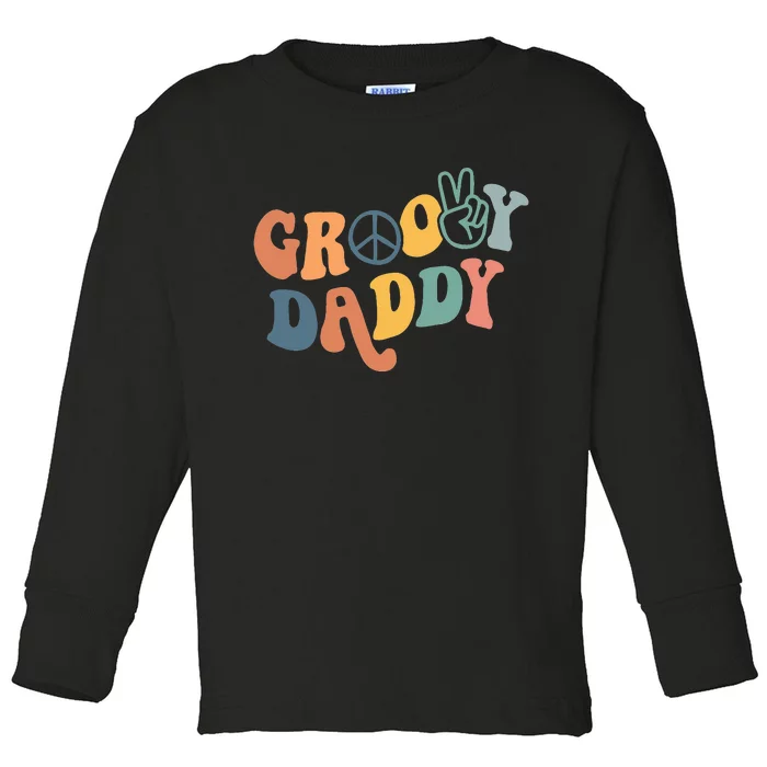 Retro Groovy Daddy Gifts for Dad Fathers Day Toddler Long Sleeve Shirt