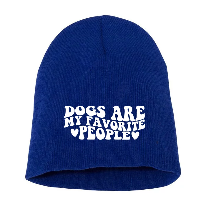 Retro Groovy Dogs Are My Favorite People Dog Owner Lover Gift Short Acrylic Beanie