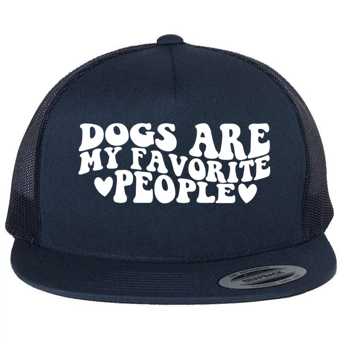 Retro Groovy Dogs Are My Favorite People Dog Owner Lover Gift Flat Bill Trucker Hat