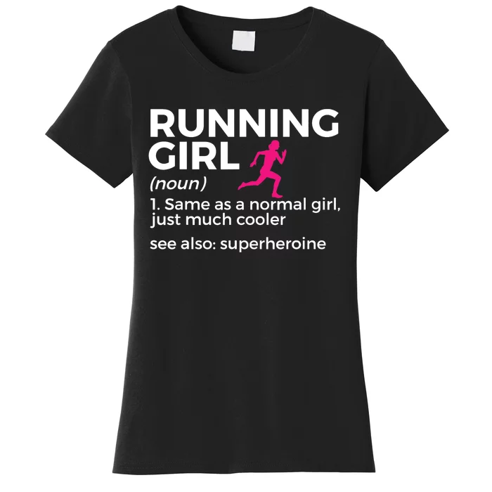 Running Girl Definition Funny Runner Women's T-Shirt