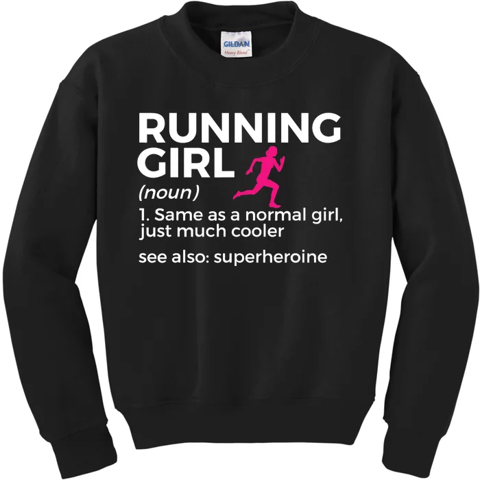 Running Girl Definition Funny Runner Kids Sweatshirt