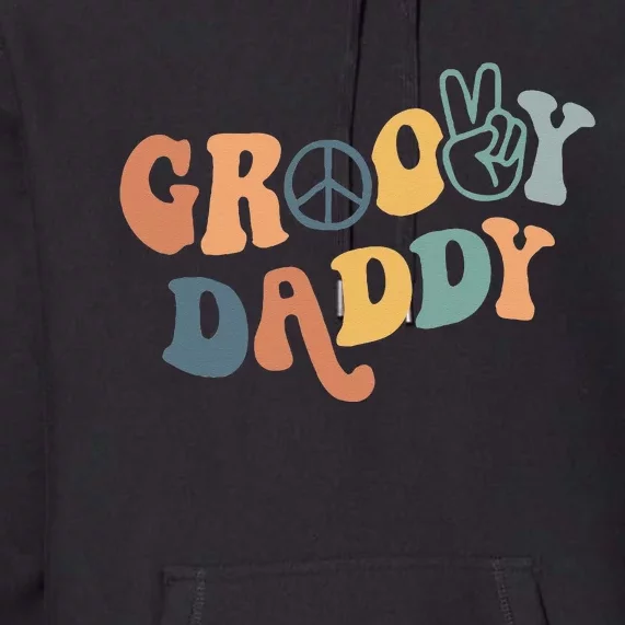 Retro Groovy Daddy Matching Family 1st Birthday Party Premium Hoodie